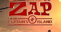 Zip & Zap and the Captain's Island streaming