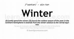 Winter pronunciation and definition