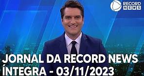 Jornal da Record News - 03/11/2023