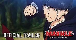 MASHLE: MAGIC AND MUSCLES Main Trailer