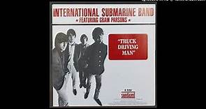 International Submarine Band - Truck Driving Man - 1966 Country Rock - Gram Parsons