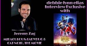 JEREMY ZAG talks the magic of MIRACULOUS: LADYBUG & CAT NOIR, THE MOVIE - Exclusive Interview