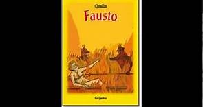 Resumen de la obra ''Fausto'' de Johann Wolfgang von Goethe