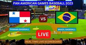 Panama Vs Brazil LIVE Score UPDATE Today 2023 Pan American Games Baseball Winners Stage Oct 25 2023