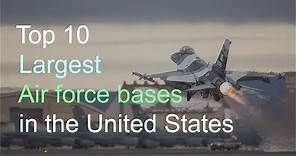 Top 5 Largest Air Force Bases in the United States