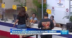 2024 Hawaii state election candidates filing process set to appear on ballot