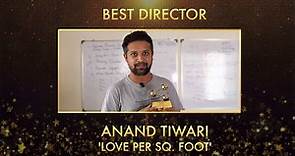 Anand Tiwar | Best Director | Love Per Sq Foot