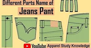 Different Parts Name of a Jeans Pant.
