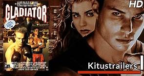 Kitustrailers: GLADIATOR (1992) (Trailer en español)