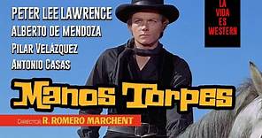 MANOS TORPES (Rafael Romero Marchent, 1969) | Spaghetti western