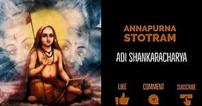 Goddess Annapurna Devi - Annapurna Ashtakam - Adi Shankaracharya With Lyrics and Meaning
