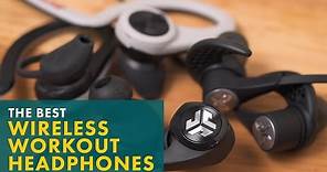 The Best Wireless Workout Headphones
