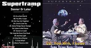 Supertramp - Some Things Never Change (Full Album) With Lyrics