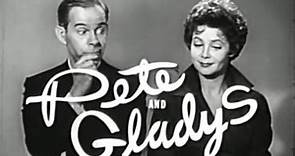 Pete y Gladys - Serie de TV ( Presentación )