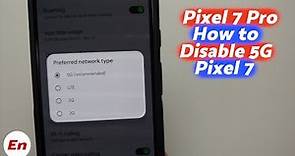 How To Turn OFF 5G | Google Pixel 7 Pro & Pixel 7 | How to Disable 5G