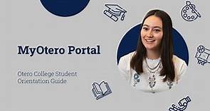 MyOtero Portal - Otero College Orientation