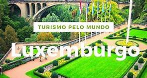 O que fazer em Luxemburgo: 10 pontos turísticos mais visitados! #luxemburgo