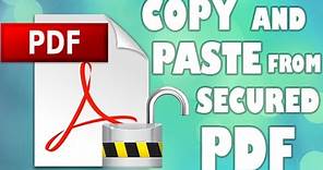 How to copy and paste from secured PDF (Unlock PDF)