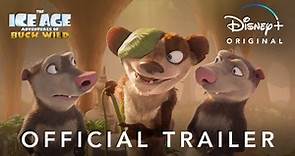 The Ice Age Adventures of Buck Wild | Official Trailer | Disney