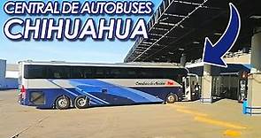 Conoce la Central de Autobuses de Chihuahua