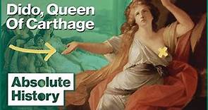 The Tragic Love Story Of Carthage's First Queen | Myths & Monsters | Absolute History