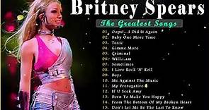 Britney Spears Greatest Hits Full Album 2022