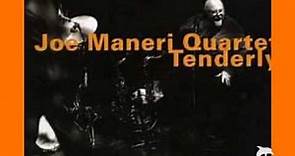 Joe Maneri Quartet - Tenderly (Walter Gross / Jack Lawrence)