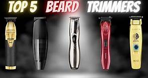 TOP 5 Beard Trimmers 2023