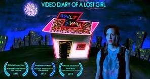 Video Diary of a Lost Girl (Trailer)
