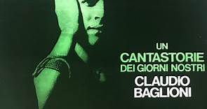 Claudio Baglioni - Un Cantastorie Dei Giorni Nostri