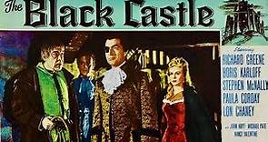 The Black Castle (1952) HD | Boris Karloff | Richard Greene | Lon Chaney Jr. | Classic Gothic Horror