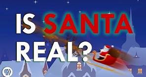 Is Santa Real? (A Scientific Analysis)