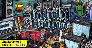 Rolling Stone - Slightly Stoopid (Official Audio)