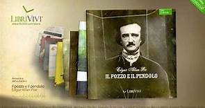 Il pozzo e il pendolo, Edgar Allan Poe | LibriVivi, anteprima audiolibro