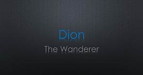 Dion The Wanderer Lyrics