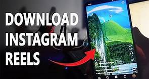 How To Download Reels From Instagram