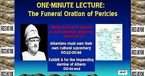 Funeral Oration of Pericles -- ONE-MINUTE LECTURE -- Brett Robbins