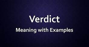 Verdict Meaning with Examples