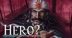 Vlad The Impaler - A Villain or Hero?
