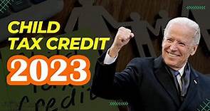 2022-2023 Child Tax Credit What It Is, Requirements and How to Claim?