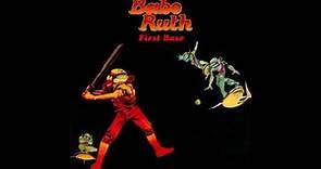 BABE RUTH - FIRST BASE FULL ALBUM 1972 UK.