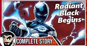 Radiant Black Begins - Complete Story | Comicstorian