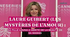 Laure Guibert (Les mystères de l'amour) : sa fille Louna a hérité de la beauté de sa maman