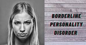 Borderline Personality Disorder: DSM-5 Diagnosic Criteria
