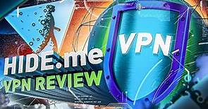 Hide.me VPN Review | Full Overview with testing