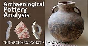 Pottery Analysis in Archaeology