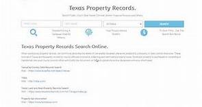 Texas Property Records (Search Tax, Land, Real Estate Records Online).