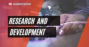 What is R&D or Research and Development? R&D Models, Importance, Types and Examples (Marketing 297)