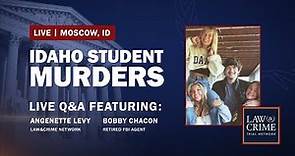 Live Q&A: Idaho Student Murders - On The Ground in Moscow with Angenette Levy