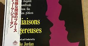 Duke Jordan - Music Of The Original Soundtrack From The Motion Picture Les Liaisons Dangereuses